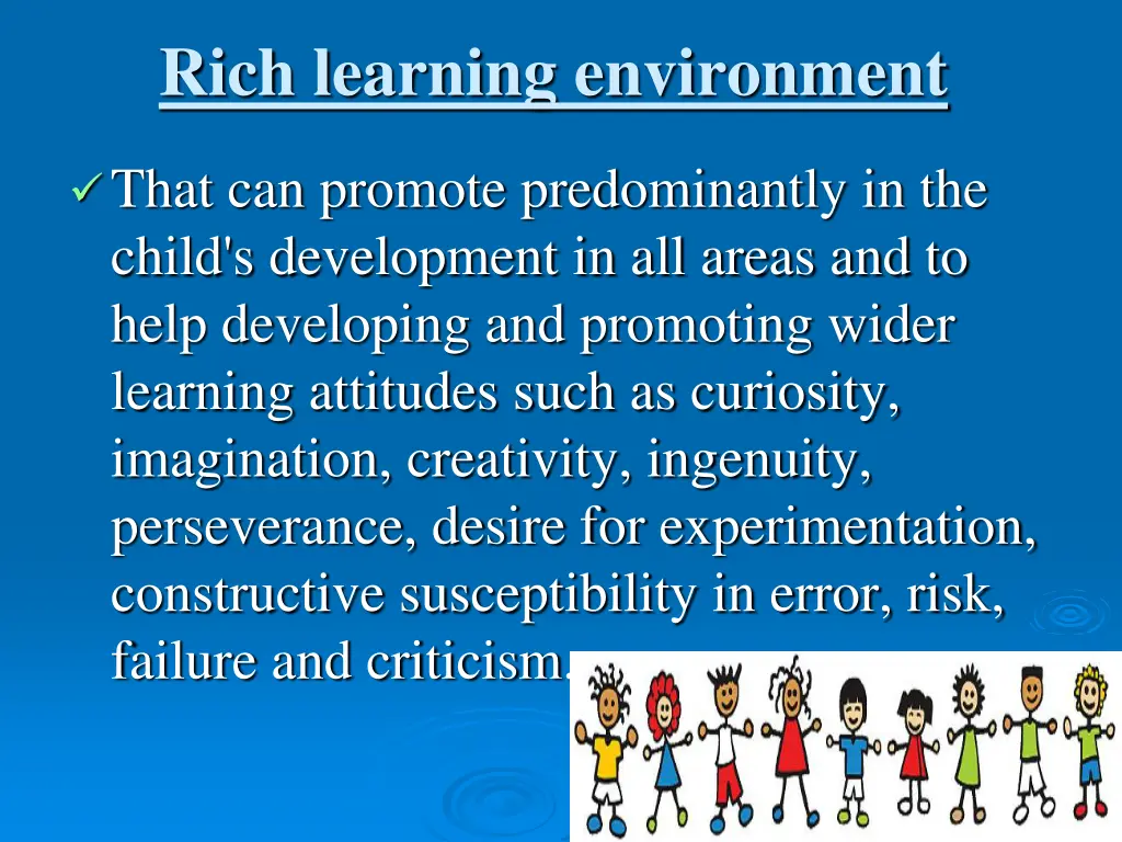 rich learning environment