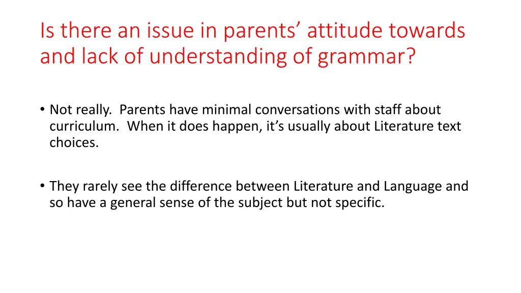 is there an issue in parents attitude towards