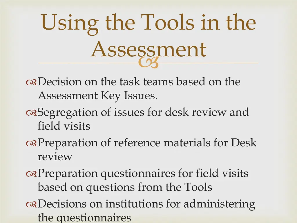 using the tools in the assessment