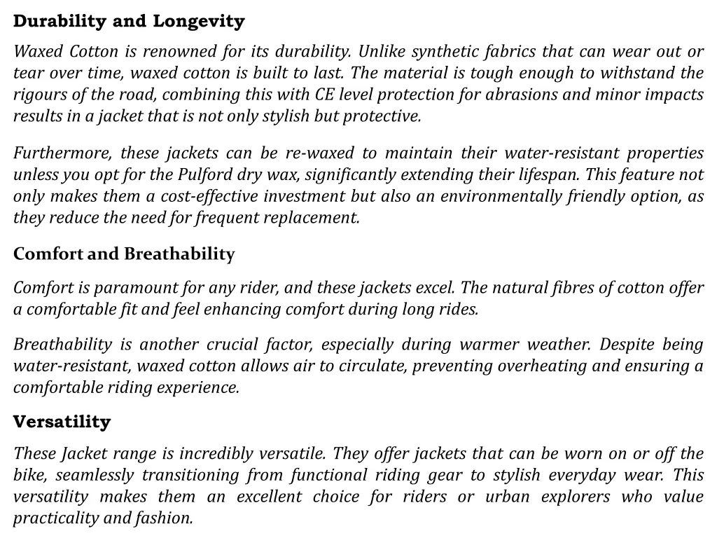 durability and longevity waxed cotton is renowned