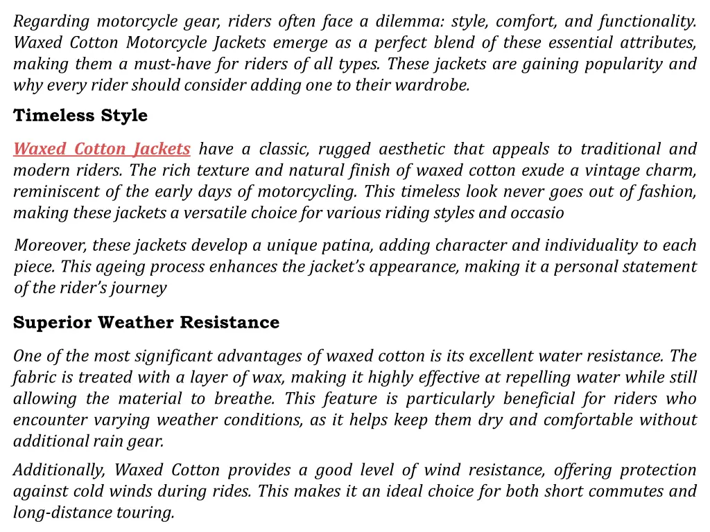 regarding motorcycle gear riders often face