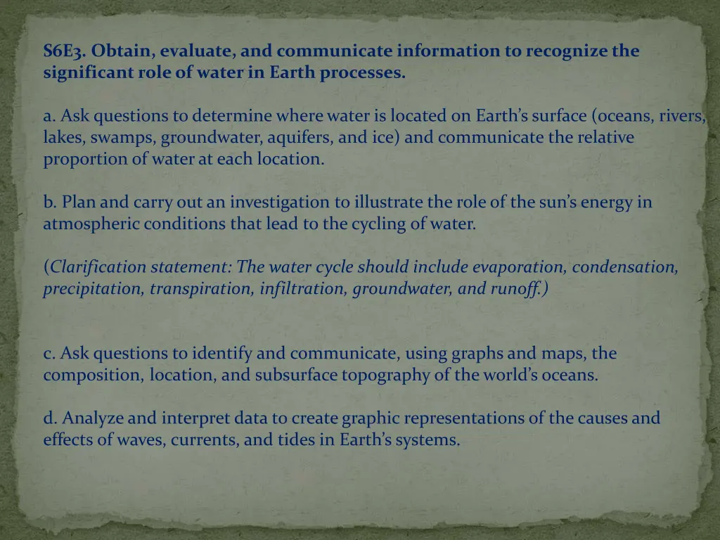s6e3 obtain evaluate and communicate information