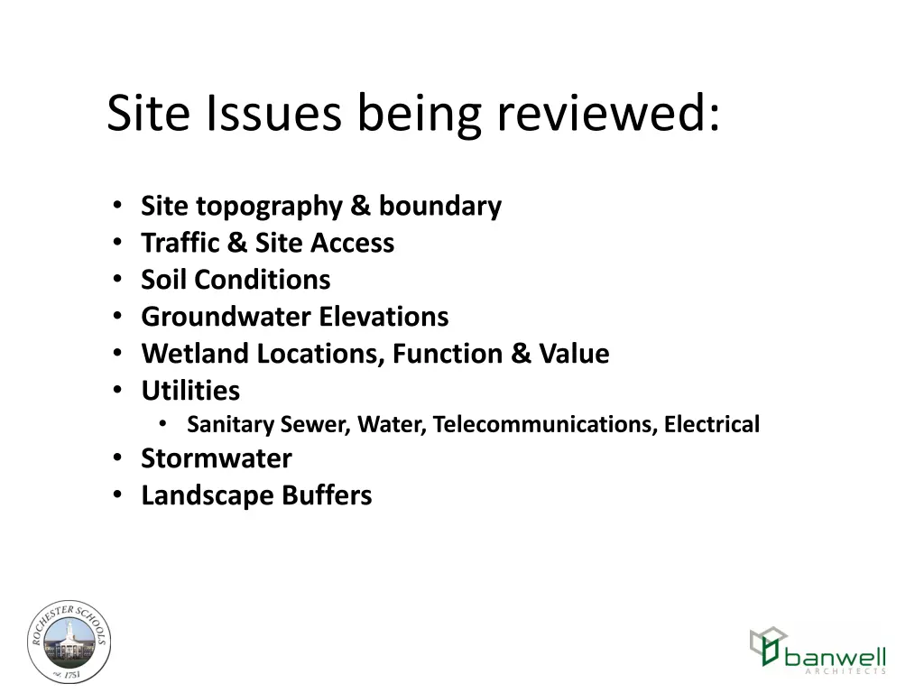 site issues being reviewed
