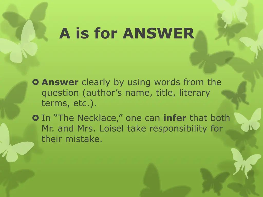 a is for answer