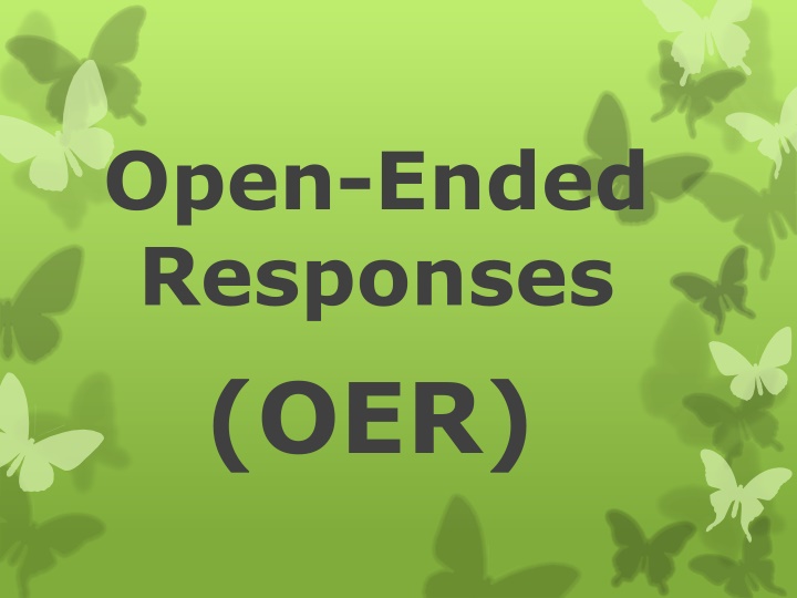 open ended responses oer
