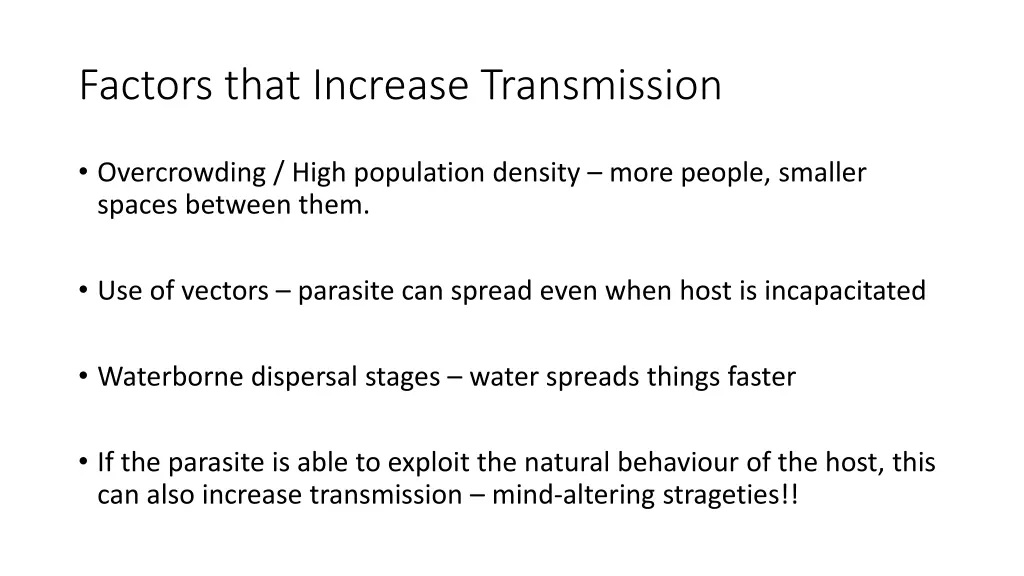 factors that increase transmission