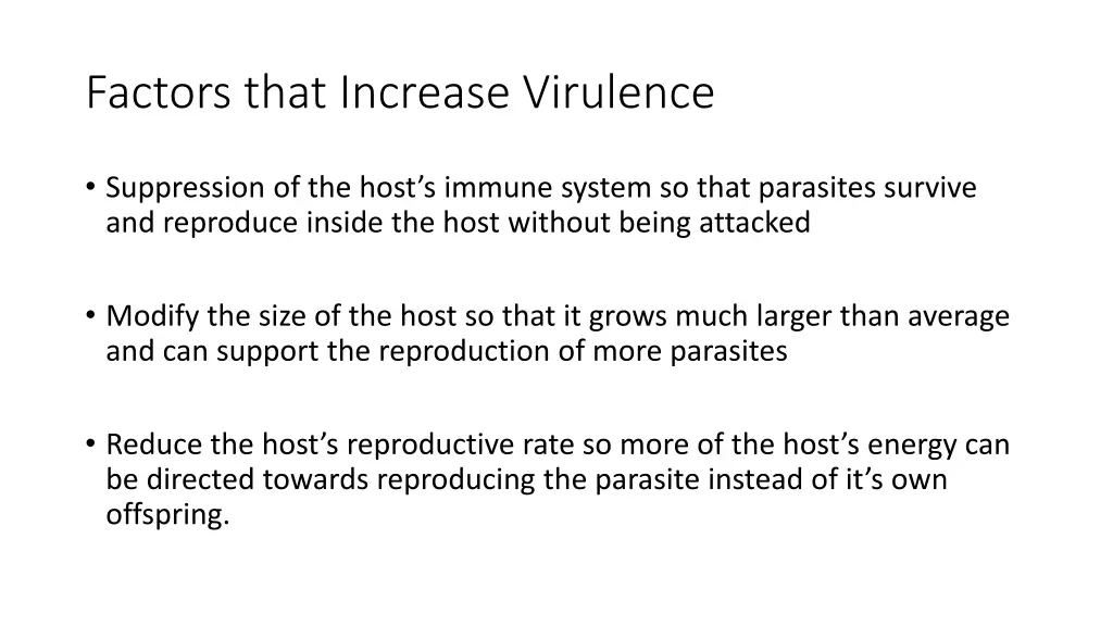 factors that increase virulence