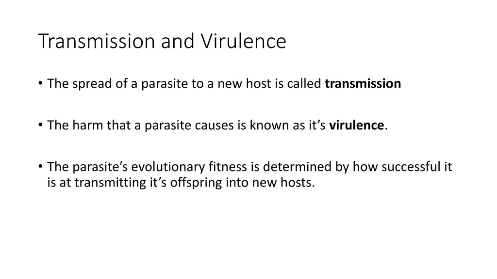 transmission and virulence 1