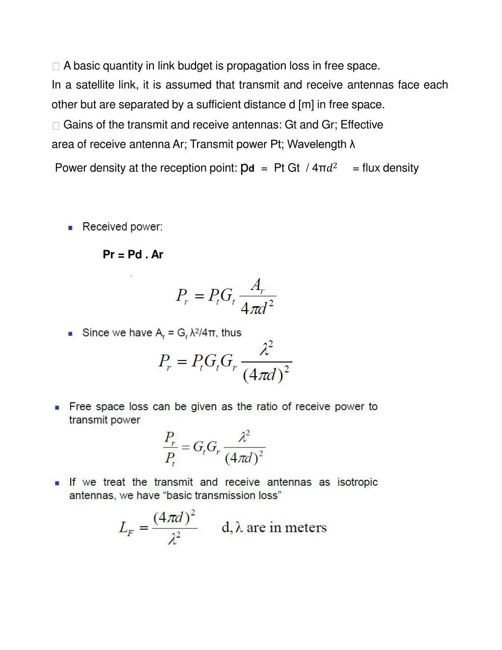 a basic quantity in link budget is propagation
