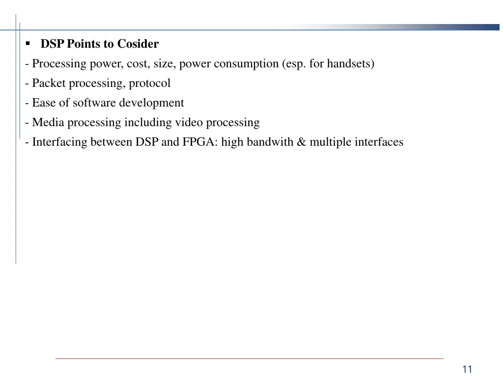 dsp points to cosider processing power cost size