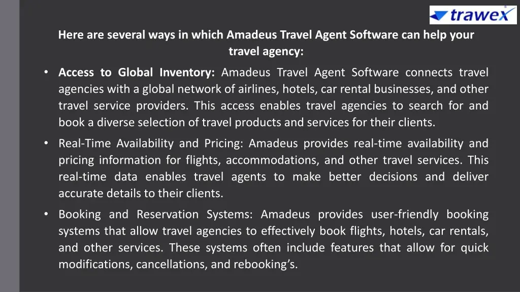 here are several ways in which amadeus travel