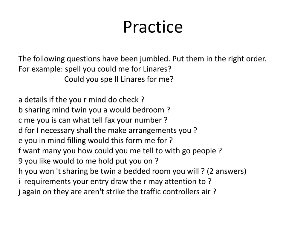practice