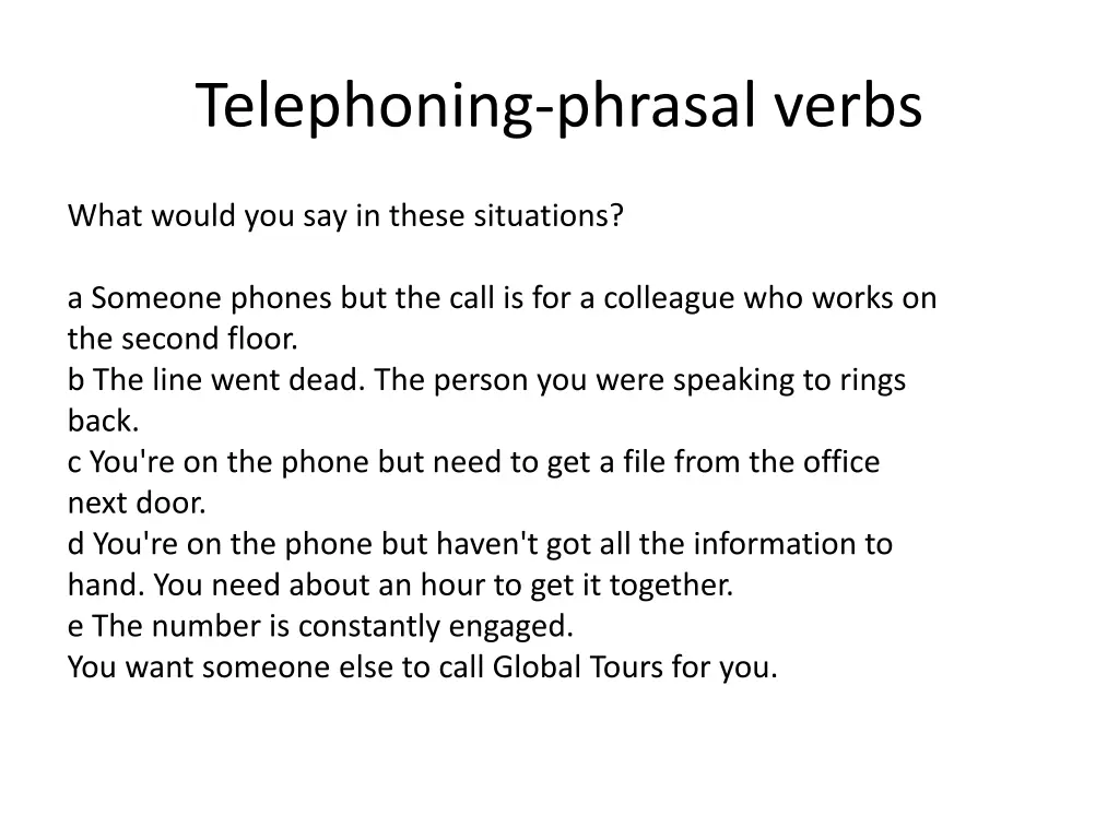 telephoning phrasal verbs