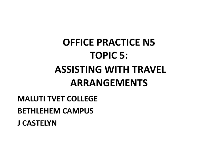 office practice n5 topic 5 assisting with travel