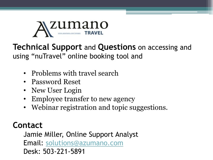 technical support and questions on accessing