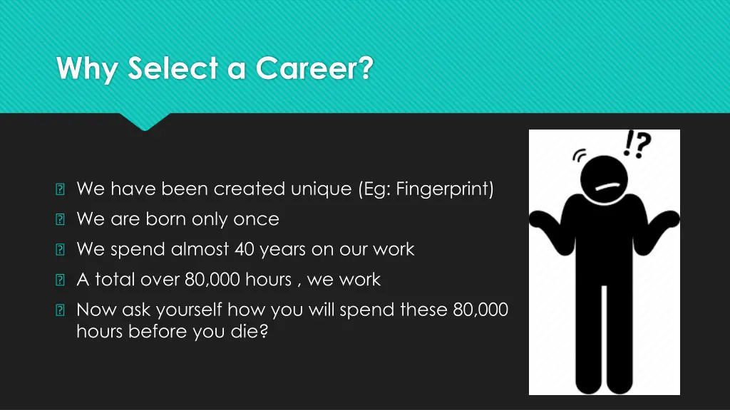 why select a career