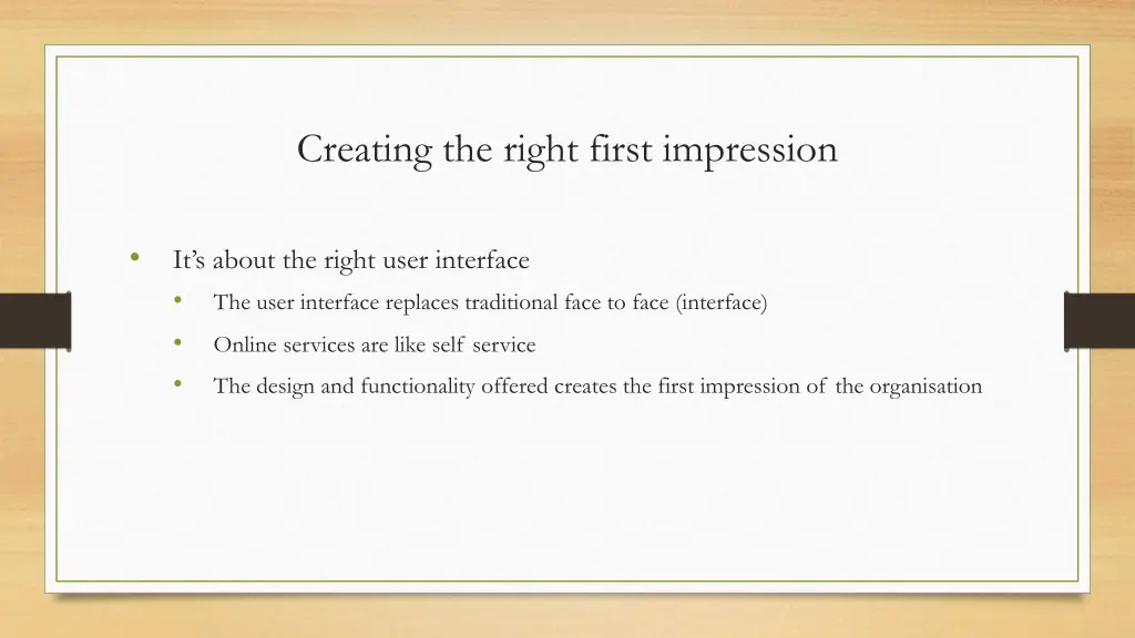 creating the right first impression