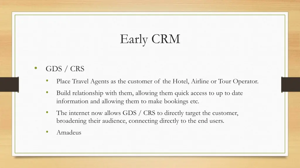 early crm