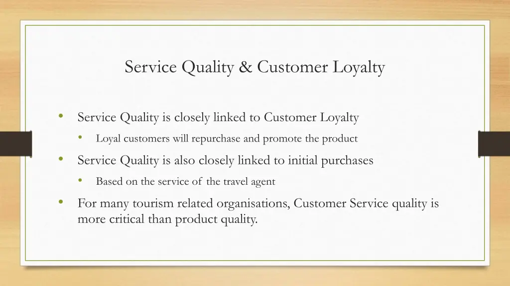 service quality customer loyalty