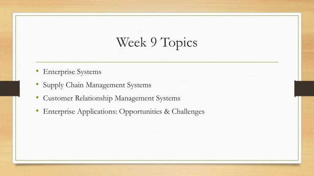 week 9 topics