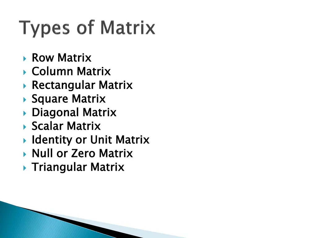 row matrix column matrix rectangular matrix