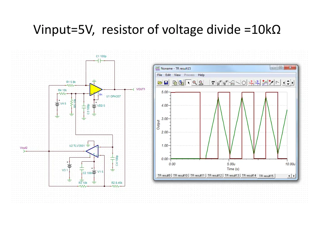 vinput 5v resistor of voltage divide 10k