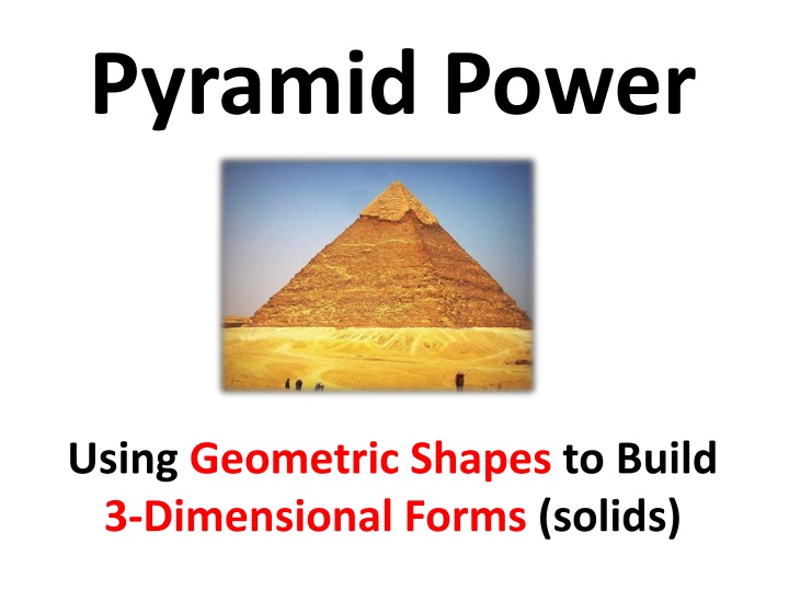 pyramid power