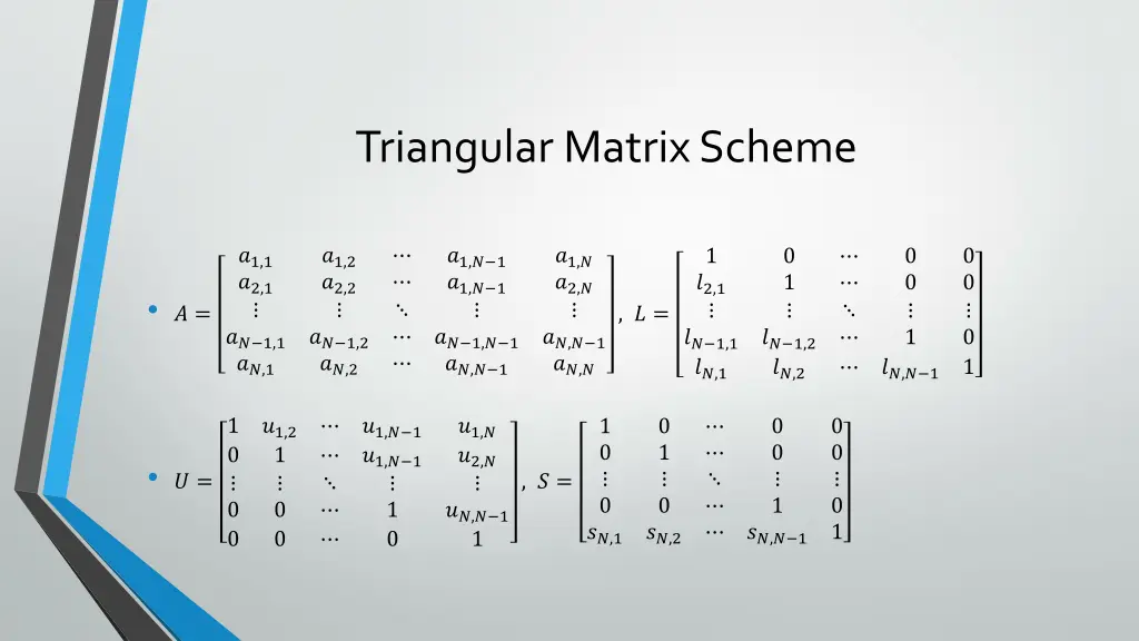 triangular matrix scheme 1