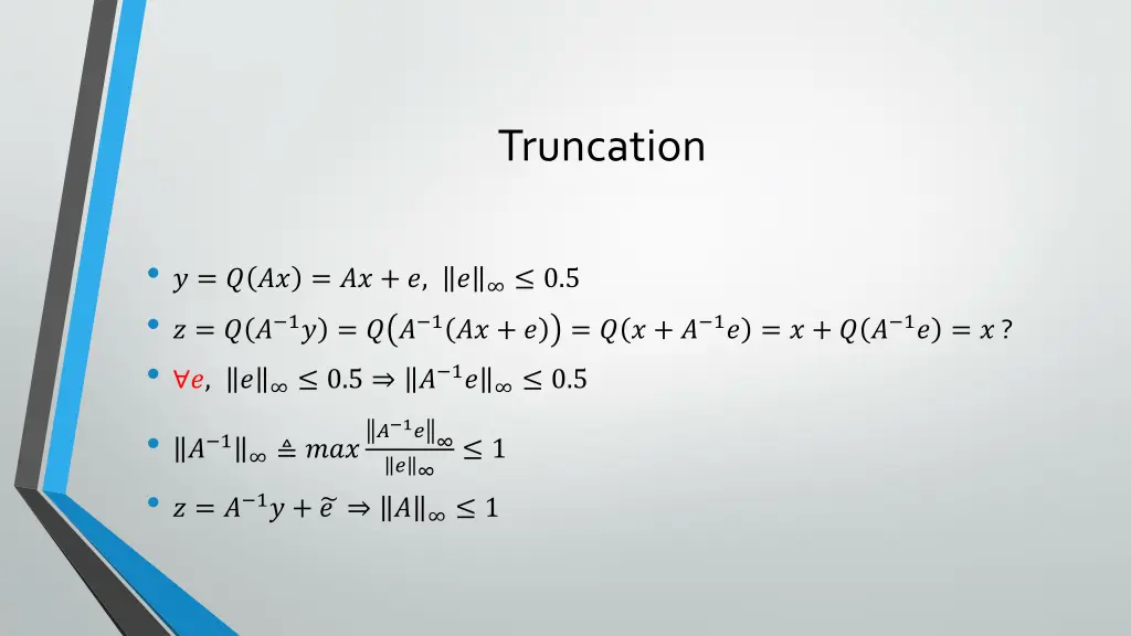 truncation 1