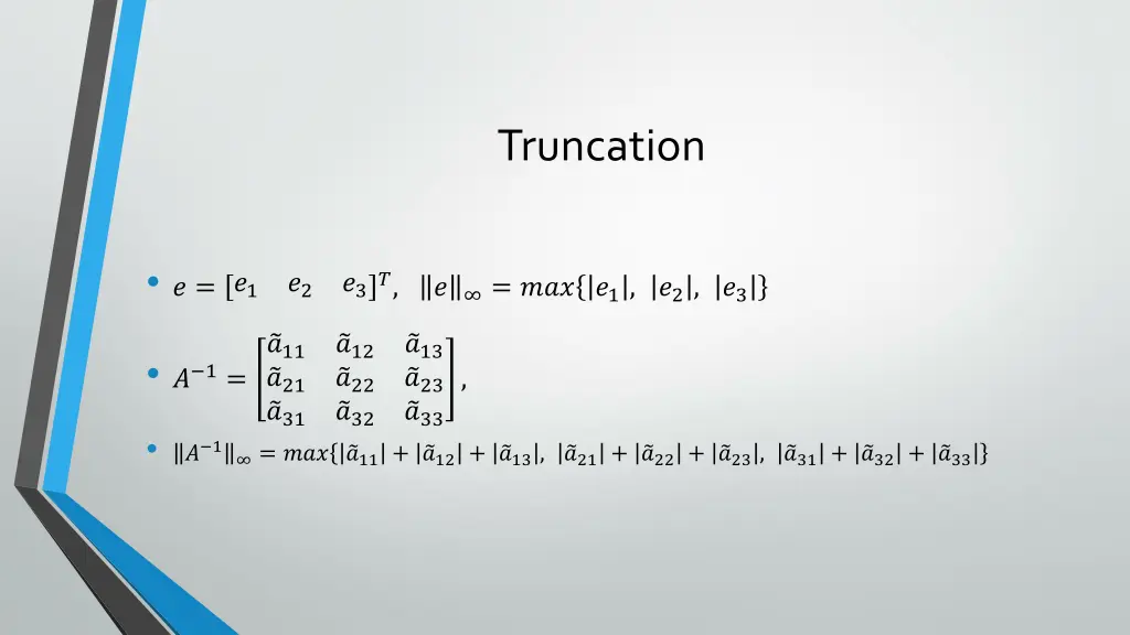 truncation 2