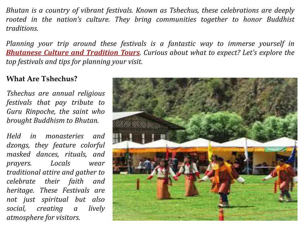 bhutan is a country of vibrant festivals known