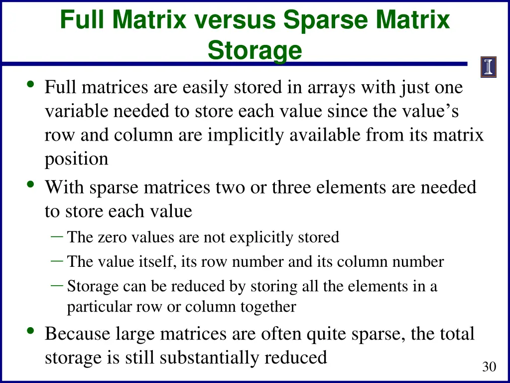 full matrix versus sparse matrix storage full