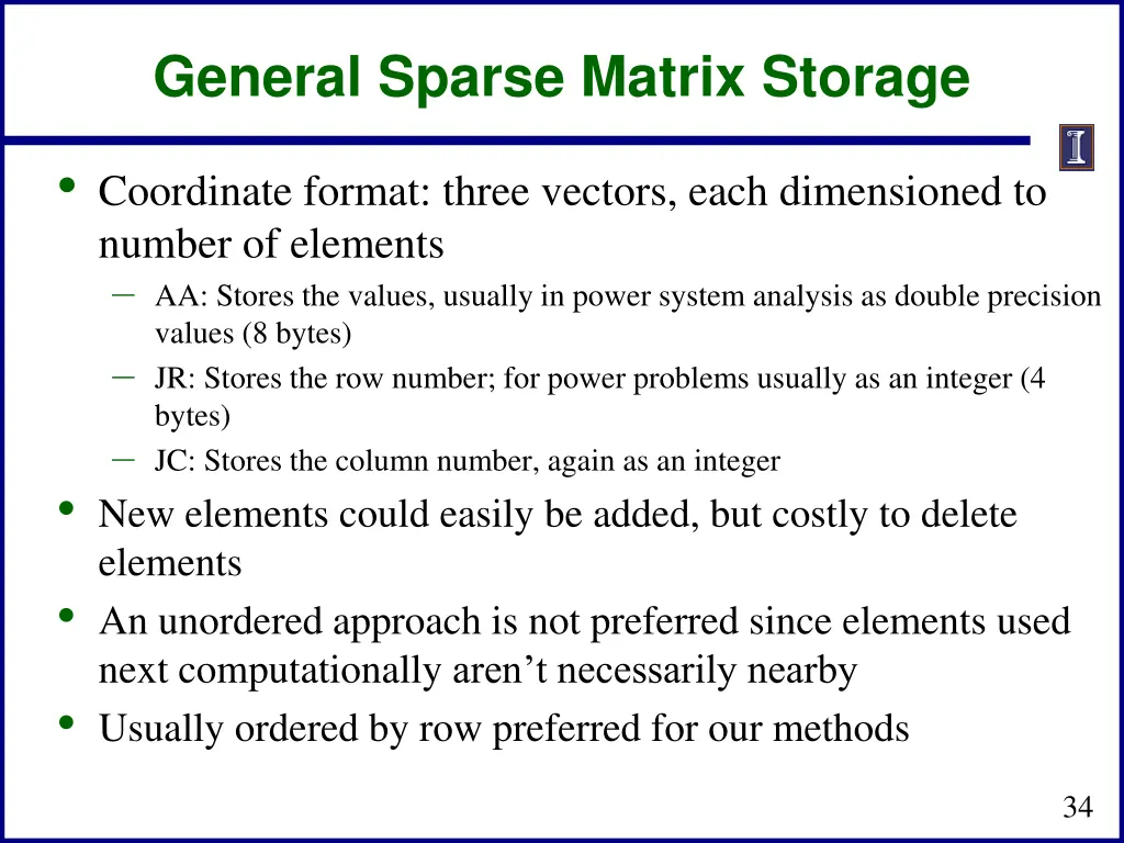 general sparse matrix storage