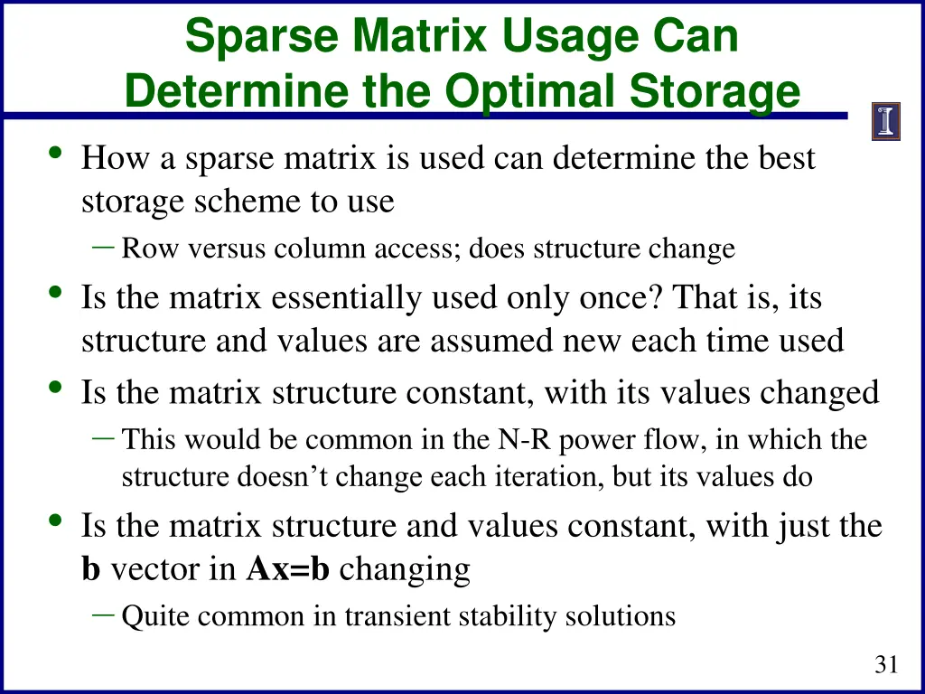 sparse matrix usage can determine the optimal