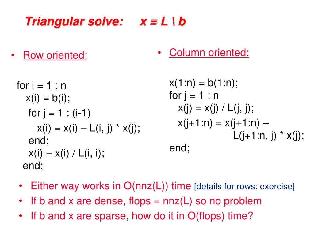 triangular solve x l b