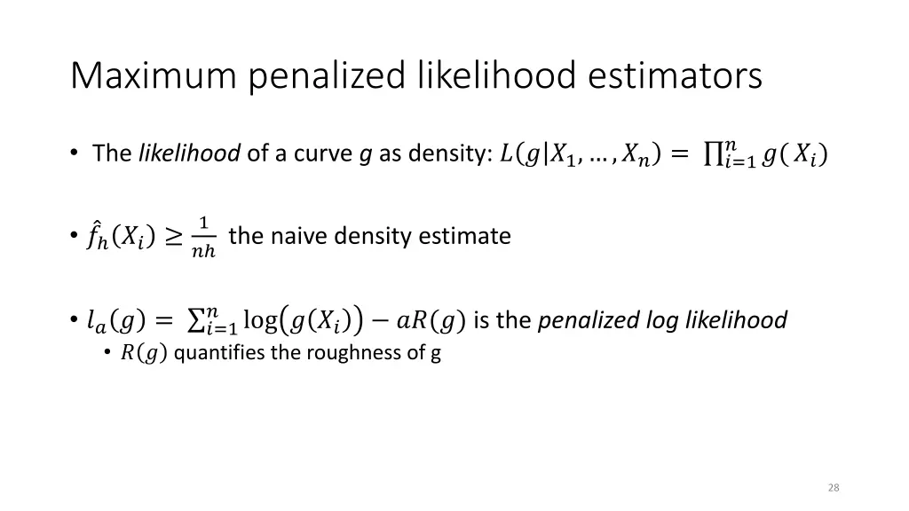 maximum penalized likelihood estimators