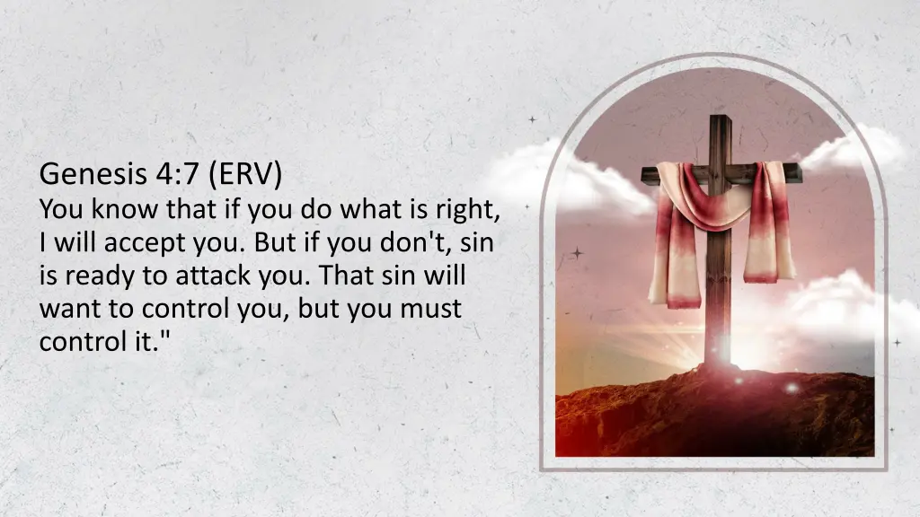 genesis 4 7 erv you know that if you do what