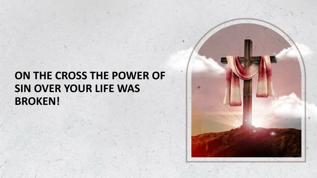 on the cross the power of sin over your life