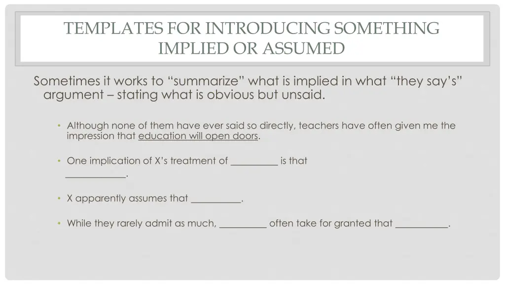 templates for introducing something implied