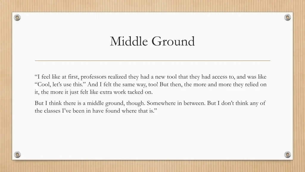 middle ground
