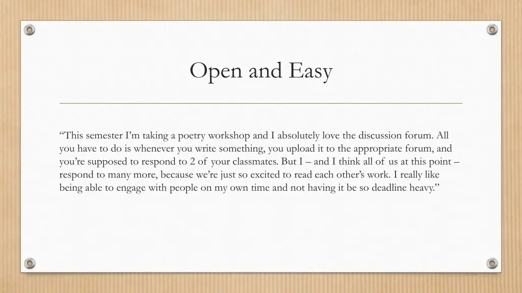 open and easy