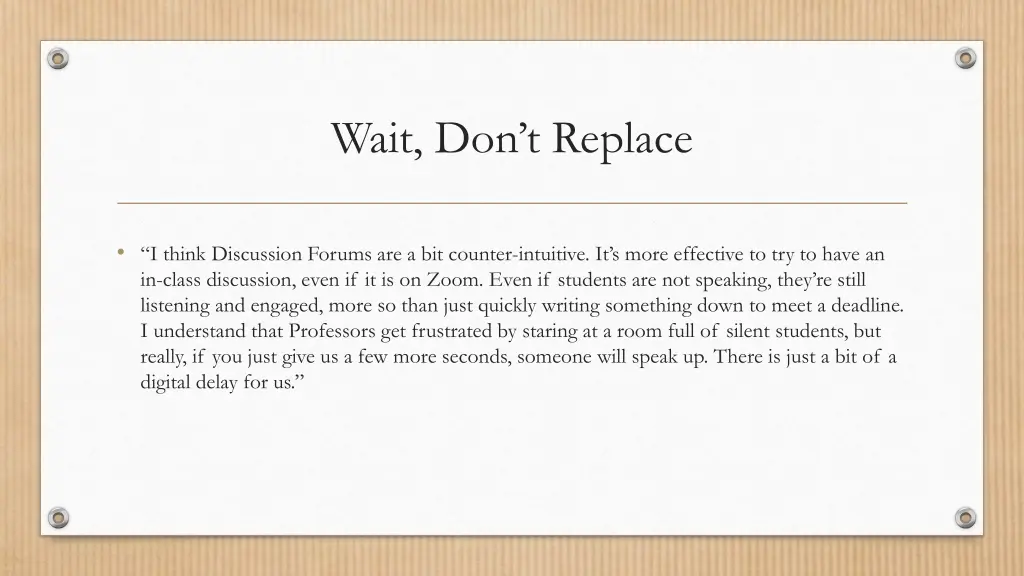 wait don t replace