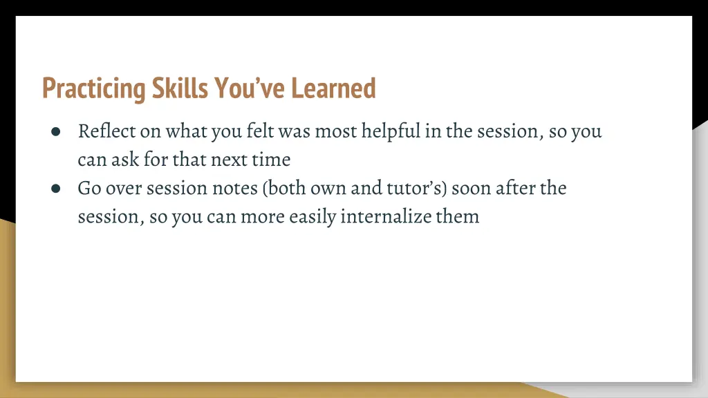 practicing skills you ve learned