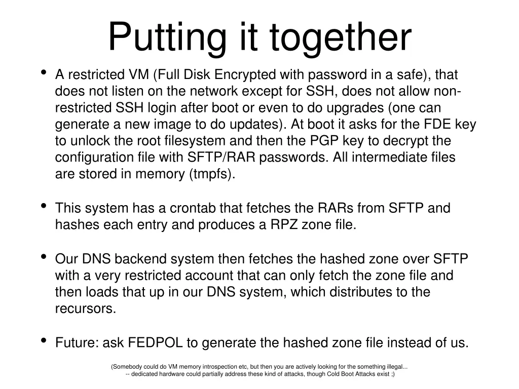 putting it together a restricted vm full disk