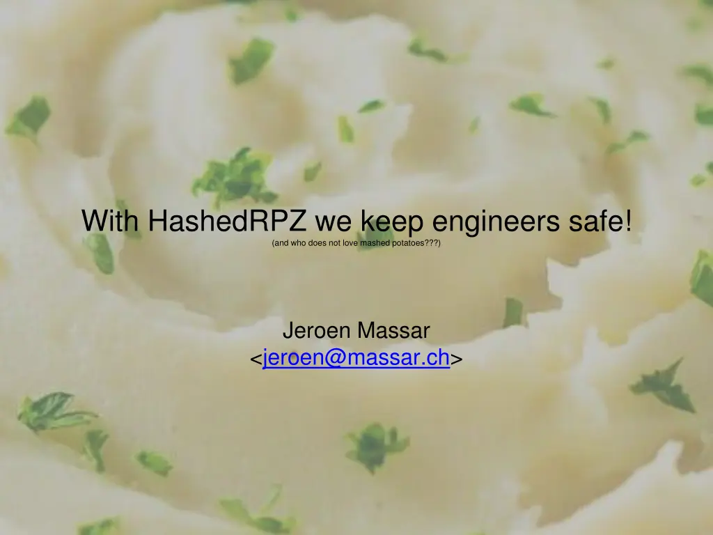 with hashedrpz we keep engineers safe