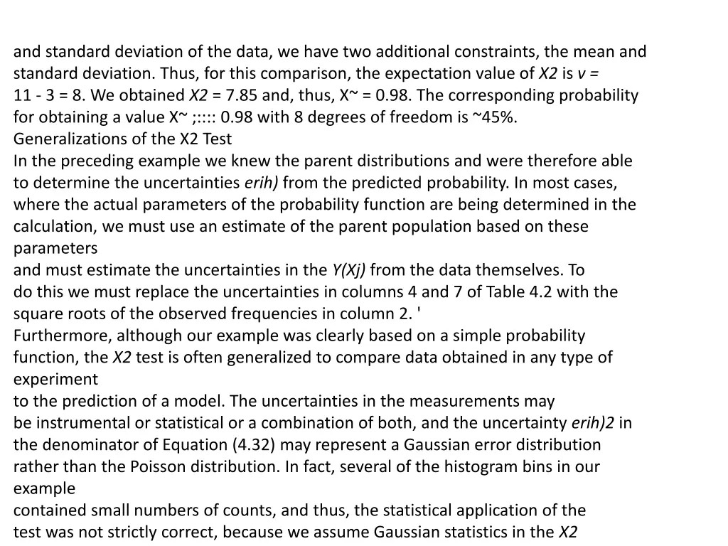 and standard deviation of the data we have