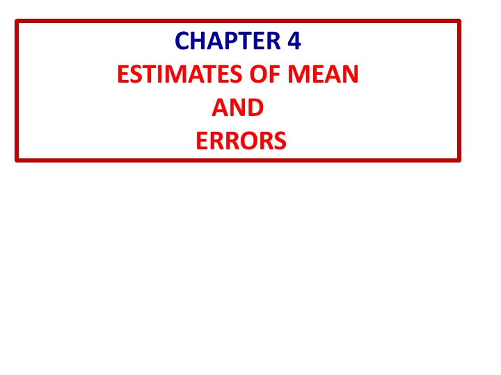 chapter 4 estimates of mean and errors