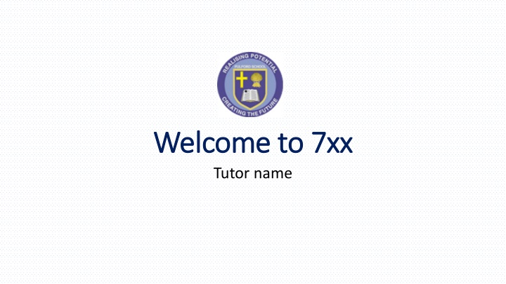 welcome to 7xx welcome to 7xx tutor name