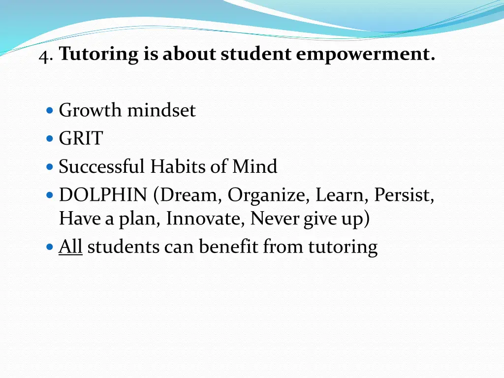 4 tutoring is about student empowerment