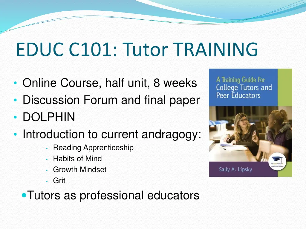 educ c101 tutor training